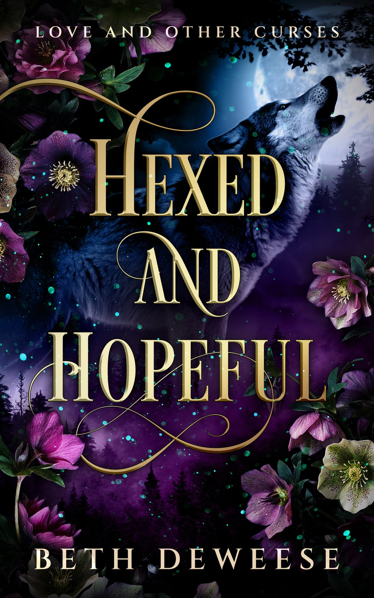 Hexed and Hopeful